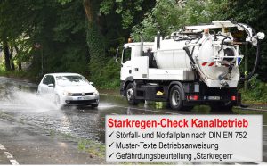 Auch bei Starkregen sichert das Betriebspersonal des Abwasserbetriebes die Kanalfunktion